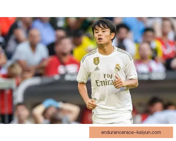 久保建英回顾皇马青训经历：成长关键阶段与技术打磨